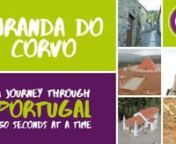 Portugal in 150 Seconds: Cities &amp; Villages - Miranda do CorvonnOfficial Partners: TAP Portugal, Rede Expressos, LPM, Peugeot.nMedia Partners: Benfica TV, Sporting TV.nnThis episode´s official sponsors: Câmara Municipal de Miranda do Corvo, Cearte.nnThis episode had the support of Hotel Parque Serra da Lousã and Museu da Chanfana.nn“Portugal in 150 Seconds - Cities &amp; Villages” is a series by LUA Filmes dedicated to the promotion of tourism in Portuguese cities, villages, and places