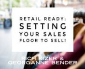 This video offers a little bit of COVID-19 prep and a whole lot of “Let&#39;s get your store ready to thrill shoppers and sell more product”! nnLive from Jeans &amp; a Cute Top Shop, we take a look at required pandemic tools, windows, the sales floor, fitting rooms and every space in-between. You’ll learn how to prepare your store for customers and how to set displays that cause shoppers to pause. Whether you run a boutique or a gift shop these layout tricks of the trade can be easily replicat