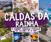 Portugal in 150 Seconds: Cities &amp; Villages - Caldas da RainhannOfficial Partners: TAP Portugal, Rede Expressos.nMedia Partners: Benfica TV, RTP, Sporting TV.nnThis episode´s official sponsor: Câmara Municipal de Caldas da Rainha.nnThis episode had the support of Hotel Cristal Caldas.nn“Portugal in 150 Seconds - Cities &amp; Villages” is a series by LUA Filmes dedicated to the promotion of tourism in Portuguese cities, villages, and places.nWith the concept “seeing through the eyes of