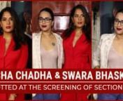 Richa Chadha was spotted at the special screening of Section 375. The actress looked smoking hot in a red dress. Actress Swara Bhaskar attended the screening. She looked stunning in a white blazer. Amyra Dastur was spotted at the screening. The actress looked pretty in a little black dress. She completed her look with black boots. Comedian actress Mallika Dua also made a presence at the screening. Check out the video for more