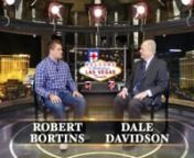 Las Vegas Tonight Episode 342 nHost Dale DavidsonnGuest Robert Bortins