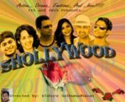 Shollywood Star Cast:n==============nnAli--&#62;RamnRupali--&#62;SimrannRahul--&#62;Lakhannkamala--&#62;BindunAmrish--&#62;MugambonAbhishek--&#62;ShahenshahnJohaan and Ayush --&#62;Little Ram and Lakhan nDirector,Script writer --&#62; Kishor and TeamnVoice over --&#62; AbhisheknPoster --&#62; AlinShollywood Teaser --&#62; Kishor and Team