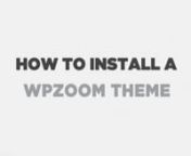 In this video we show you how easy it is to install a WPZOOM theme via WordPress Dashboard theme uploader.