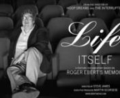 Support the film: http://igg.me/at/ebertmoviennLIFE ITSELF, the first ever feature-length documentary on the life of Roger Ebert, covers the prolific critic’s life journey from his days at the University of Illinois, to his move to Chicago where he became the first film critic ever to win the Pulitzer Prize, then to television where he and Gene Siskel became iconic stars, and finally to what Roger referred to as “his third act”; how he overcame disabilities wrought by cancer to became a ma