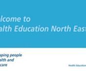 A Sarah Hall Consulting production for Health Education North East. nnThe role of Health Education North East is to support Health Education England’s primary goal, which is the delivery of excellent healthcare and health improvement to the patients and the public of England, by ensuring that the workforce has the right numbers, skills, values and behaviours.nnMany people don’t know that the NHS is the biggest employer in the North East, creating over 350 different types of jobs, from carers