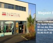 Vidéo du magasin Notik, sport de glisse from notik