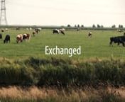 Exchanged is a short documentary about &#39;Nieuw-Weerdinge&#39;, a Dutch village close to the German border, where Allan Prosser (originally from Scotland) and his successor Eddie Wolters have been organising international exchanges for 25 years now.nnWhat is the impact of these exchanges on the village and its&#39; inhabitants?