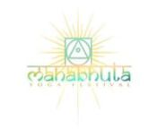 Mahabhuta Yoga Festival 2013 from holistic yoga teacher training in ontario will giv