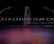 ARTIST SUBMISSION VIDEO FOR LIVE STAGE AND TV SHOWSnnPLEASE GOTO; WWW.YOUTUBE.COM/URBANIZEENTnnDANCERSnnJACK BAINnIAN HARRISnELLIOT CAMPIONnBAILIE MCGLOINnPAOLA D. NYEMBO (FLO)nSOPHIE REGANnnARTIST BYnJOSH KINSELLAnnCHOREOGRAPHY BYnJOSHUATHOMAS KINSELLAnnURBANIZEENTnnFILMING BY nDEANO CAMMACKn