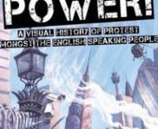 A unique historical graphic novel that captures key moments in the fight against oppression through the centuries.nnhttp://newint.org/books/politics/fight-the-power/nn his famous history series A History of the English Speaking Peoples Winston Churchill seemed to think that history was about wars and made by great leaders.nnFight the Power! begs to differ and instead presents A Visual History of Protest Amongst the English Speaking Peoples.nnToday’s occupy movements are part of a long history