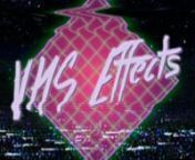 This demo showcases the VHS effects from