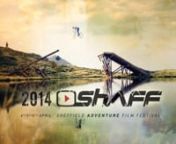 Trailer for the 9th Sheffield Adventure Film Festival, Friday 4 to Sunday 6th of April.nnwww.shaff.co.uk #ShAFF2014nnMore than 100 inspiring adventure sports films and speakers on 7 big screensnAt the Showroom Cinema &amp; Workstation (and Sheffield Hallam University)nnProudly supporting Sheffield Hospitals Charity to raise £5,000 for a blood fridge at the Northern General Hospitalnnhttp://www.shaff.co.uk/about-shaff/our-charity-partner/nnEdited by Wojtek Kozakiewicz (Polished Project - www.Pol