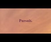 Pursuit. from krish 2
