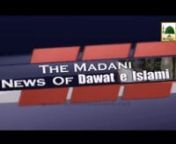 This video contains Madani News in Urdu with English subtitle for the Day of 08 November 2014.nnClick the following Link to watch more Islamic Videos: https://vimeo.com/ilyasqadriziaee nnAll the Viewers requested to kindly connect to DawateIslami - The World Islamic Organization of Quran &amp; Sunnah: http://connect.dawateislami.net nnKindly share this Video to as many people as you can and post your comments about this Video. It will be sadqa e jaria for us.tnnWebsite Link: nhttp://www.ilyasqad