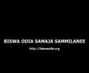 http://biswaodia.orgnBISWA ODIA SAMAJA SAMMILANEE,Information about Odisha, Current Affairs in Odisha/India open culture,.Adibasi Jubakara Desha Sewa, Social works in Odisha,Development and advancement of the ODISHA , UNIQUE MISSION of Odisha Bhubaneswar,philanthropic organisation in Odisha Bhubaneswar,PurinSocial works in Odisha &#124; Development and advancement of the ODISHA , UNIQUE MISSION of Odisha Bhubaneswar