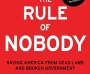 Review from Amazon: “n“Philip Howard has been on a lonely crusade for common sense, good government, and other quixotic ideas. He’s done it again with The Rule of Nobody, an utterly compelling and persuasive book that, if followed, could change the way America works—or doesn’t work.” (Fareed Zakaria, author of The Post-American World)nn“It’s so damn hard to fix things when people can’t—or won’t—make new choices. This powerful book shows how Washington is sinking in legal