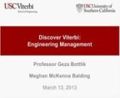 Discover Viterbi: Engineering Management with Professor Geza Bottlik from geza