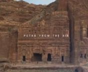 If you know anything about travel (or the Indiana Jones movies), you know about Petra, the gorgeous Jordanian city carved out of a stone cliff face in the south of Jordan. You may have even seen gorgeous pictures of the red rocks the city&#39;s carved out of. But you&#39;ve never seen Petra like this: from the air. nnUsing DJI drones and a GoPro, we shot this UNESCO World Heritage Site from up close and from above, as it&#39;s rarely been seen before. The site, which is