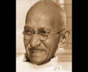 The gist of Gandhi and his way is found, I think, in these statements:nnOn January 30, 1948 by a countryman after which India was divided into Hindu India and Moslem Pakistan and Bangla-desh.His gift to mankind remains unused and misunderstood.nnnn