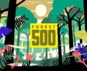 Forest 500 is the world&#39;s first ratings agency for rainforests. It tracks how key companies, investors and governments are performing in the race to remove deforestation from global supply chains.nn&#39;Forest 500&#39; was produced for the COP 21 Climate Conference in Paris, 2015. It is the third film Moth has made for the Global Canopy Programme, a tropical forest think tank working to demonstrate the scientific, political and business case for safeguarding tropical forests as natural capital. nnTo fin