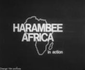 For commercial use, broadcast or a DVD copy of this material, please contact comms@uk.iofc.orgnnProducer: nHugh Steadman WilliamsnDirector: nHugh Steadman WilliamsnnCast: nCast of Harambee AfricannContent&#39;s description: nFilm opens with the cast of the Musical Show Harambee Africa helping to build a hospital and a road in the spirit of Harambee which means pull together Africa. The show was first produced at the MRA conference