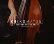 Keiko Matsui | Journey To The Heart | Release Date 8 5 16 from keiko matsui