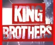 King Brothers \ from bigboss
