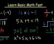 This online video tutorial shows you how to learn math fast and easy.It contains plenty of examples and practice problems including drill quizzes to help you boost your math skills to the next level.nHere is a list topics.n1.How To Add and Subtract Real Numbers Using a Number Linen2.How To Add Negative Numbersn3.How To Perform Simple Addition and Subtraction By Handn4.How To Multiply Two Numbers In Your Head – Mental Mathn5.Basic Arithmetic Operations – Multiplication and Long