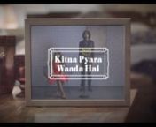 Kitna Pyara (Music Video) from kitna pyara