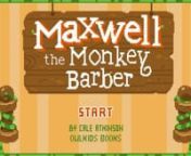Maxwell the Monkey Barber nPublished through Owlkids BooksnOut in stores August 9th! nnMaxwell the monkey operates a barbershop, where he offers everything from a trim to a chop. He excels at helping his fellow animals look shipshape and feel their best, no matter how unruly their locks. Whatever the coiffure quandary, Maxwell is your monkey. He tames Baboon’s curls, styles Lion’s mane, and trims Bear’s beard, exclaiming each time: “Your hair’s the best I’ve seen today!”nnAll’s w