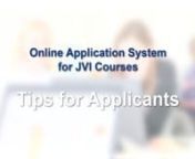 JVI Online Application: Tips from jvi