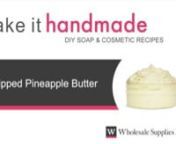 This video demonstrates how to make whipped pineapple body butter. This soft and smooth body butter uses horsetail butter as the main ingredient, which gets its name from the horsetail plant extract contained in this marvelous butter. We recommend this product for people with dry skin and for anyone who wants their skin to look and feel softer. This product is easy to make, and your customers will love it. Watch this video to learn more!nn