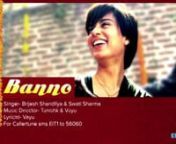 Banno - Full Audio Song - Tanu Weds Manu Returns movie 2015.you can watch and download. also you can watch and download more videos and updates from our partner websites.nnsee more at:nhttp://toppakistani.comnhttp://bollywoodshot.comnhttp://eonlinenews.co.uk