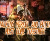 ‘Talking Merkel And Putin Must Come Together - Ich Sage Merkel Und Putin Müssen Zusammenkommen’ is Michel Montecrossa&#39;s New-Topical-Song-Movement Audio Single, DVD and Download, released by Mira Sound Germany, written the day before the Merkel-Putin Meeting 2015 in Minsk which wanted to bring the Ukraine crisis to an end.nSurrounded by extreme war business temptations and misleading propaganda stunts from every side the real solution for the Ukraine is mostly blurred, but in his bilingual N