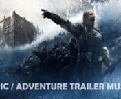 Cinematic trailer music / Inspiring adventure trailer musicnMusic for motion picture advertising and video game advertisingnnUse this link: nhttp://audiojungle.net/item/trailer/11780238?ref=MrOrangeAudionTo download licensed track without watermark in Hi Quality wav-file format (MP3 version also included)nnInspirational, intense, energetic, deep, extreme, powerful, epic, adventure cinematic trailer / montage music. Orchestral / hybrid cinematic background music for movie / game advertising, trai