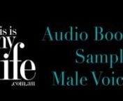 This is my life Audio Book Male - Story by Gavan Pearce narration by Robert Hammond