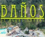 Baños de Agua Santa En Ecuador from banos de agua santa ecuador average rain fall