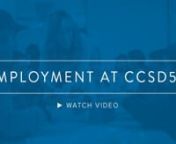 A glimpse into the opportunities for work provided by CCSD59.