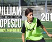 SCOUTING INFO: U14 WILLIAM POPESCU CENTRAL MIDFIELDER PLAYMAKER * U14 BORN 2004 * WITH CANADIAN AND E.U. NATIONALITIES. 2018 DEC HEIGHT: 174 CM AND WEIGHT: 135 LBS. FEET: BOTH (RIGHT NATURAL). nnVersatile in several central, deep-lying or attacking midfield roles, tactically intelligent and creative midfielder with excellent vision and technical ability. A player that likes to control the ball, analyse the game and dictate tempo. Possessing good stamina, speed-of-play, passing range and crossing