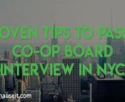 How to Prepare for a NYC Co-op Board Interview: https://www.hauseit.com/preparing-for-the-co-op-board-interview-nyc/nnCalculate Your Buyer Closing Costs: https://www.hauseit.com/closing-cost-calculator-for-buyer-nyc/nnCongratulations on being in contract to buy a coveted New York City cooperative apartment! As the next step, you’ll need to submit a purchase application and pass the infamous co-op board interview in order to complete your purchase.n nCo-op boards hold enormous power, as they ca