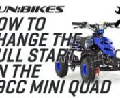 This is a guide video on how to change the pull start on the FunBikes 49cc Kids Mini Quad Bike.nnTools needed for this build are:nAllen Keys sized: 4nnYou can purchase a pull start from https://www.funbikes.co.uk/p3654_pull-start-easy-start-engine-t1-funbikes-mini-quadnnYou can purchase a flywheel from https://www.funbikes.co.uk/p2113_flywheel-easy-start