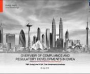 In this webinar, TMF Group and the ICSA: The Governance Institute give a 60-minute overview of the corporate governance landscape across Europe, the Middle East and Africa. Our speakers will focus on the nuances of some of today’s key expansion destinations.