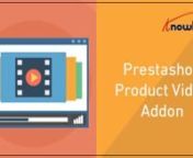 Knowband offers Prestashop product video addon which allows the eCommerce store admin to showcase multiple product videos on the product page of the store. The admin can show Youtube, Vimeo, and DailyMotion videos easily. The e-merchant can showcase product-related videos and “how to” videos on the product pages without any complex process. The Prestashop Vimeo addon is highly customizable and offers a user-friendly interface also. The Prestashop youtube addon allows adding videos just by in