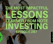 Episode 287nhttp:www.weclosenotes.comnnBill: My name is Bill Griesmer. I am a note investor. I’m a student and friend of Scott Carson, who is the normal host of this show. It’s my pleasure to introduce to you Gail Villanueva. She’s a note investor with us also from the WCN Crew.nnGail: Hi.nnEric: Gail and I were talking to each other about what we were going to talk about now. We thought we would start with some positive things about the note business, things that we like, things that drew