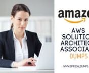 AWS-Solution-Architect-Associate Dumps – https://officialdumps.com/updated/Amazon/AWS-Solution-Architect-Associate-exam-dumps/nnProfessional why to Get 100% Success in AWS Certified Solutions Architect Associate ExamnnAmazon AWS Certified Solutions Architect AWS-Solution-Architect-Associate is a certification by Amazon that is a leading Certification in the World. This AWS Certified Solutions Architect AWS-Solution-Architect-Associate is considered as both prestigious and competitive. Career p