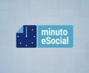 Minuto eSocial - Novo cronograma de envio Como ficará as empresas do simples nacional from simples nacional