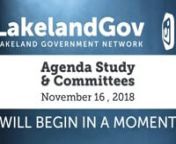 To search for an agenda item use CTRL+F (on PC) or Command+F (on MAC)nPLAY video and click on the item start time example: ( 00:00:00 )nnLink to related Agenda:nhttp://www.lakelandgov.net/Portals/CityClerk/City%20Commission/Agendas/2018/11-19-18/11-19-18%20Agenda.pdfnnClick on Read More Now (Below)nn(00:00:00)tCall to Ordern(00:41:15)tMunicipal Boards &amp; Committees ntn(00:46:25)tReal Estate and Transportation Committeentn(00:00:30)tPRESENTATIONS - Lakeland Housing Authority Report (Ben Steven