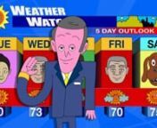 A meteorologist delivers the the five day outlook in this promo for the Adult Swim series Hot Streets.