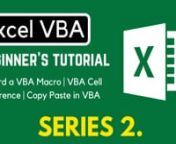 In this second video of the Excel VBA Beginner Tutorial Series, we will cover four main topics in VBA :nn1) Recording a simple basic macron2) How to save the recorded macro filen3) How to use VBA cell referencingn4) How to copy-paste data in VBAnnI would like to recommend you watch my entire Excel VBA Beginner Tutorial Series from Beginning for better understandingnnRecord a macro:nRecording a macro will record all the actions you do on this sheet. If you try to make it Bold, Italic, Underline,