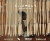 Allumuah [Pronounced: ‘A-Loom-Wah’] is a short film by Curtis Essel that explores the path of intersectional/generational relationships which vividly depicts the beauty in culture and the characters within it.nnA tribute by the director to his late grandmother, in his own words: “A love letter to himself and for anyone on the path of re-discovery of self.”nn
